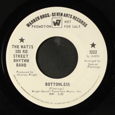 WATTS 103RD STREET RHYTHM BAND: bottomless / 65 bars of taste & soul WB 7"