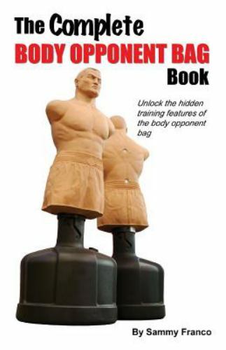 The Complete Body Opponent Bag Book by Franco, Sammy, Brand New, Free shippin... - Picture 1 of 1