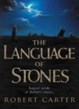 The Language of Stones,Robert Carter- 9780007169238