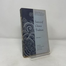 Sources of Chinese Tradition by Theodore de Bary PB First Edition  Very Good 196