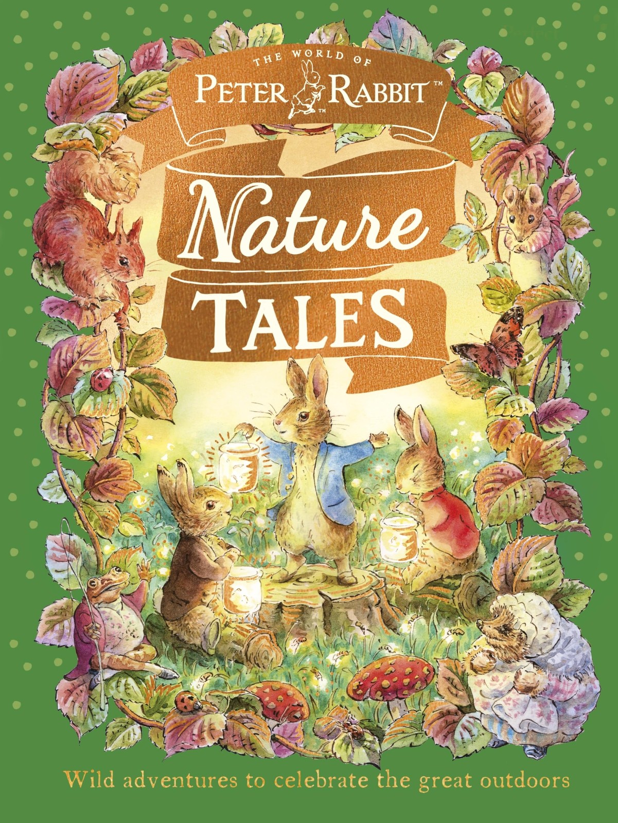 Peter Rabbit: Nature Tales : Wild Adventures To Celebrate The Great Outdoors Beatrix Potter - Image 6