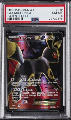 2016 POKEMON XY FATES COLLIDE #119 FULL ART/UMBREON EX PSA 8