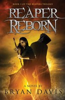 Bryan Davis | Reaper Reborn | Taschenbuch | Englisch (2023) | Scrub Jay Journeys