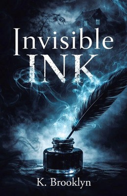 K. Brooklyn | Invisible Ink | Taschenbuch | Englisch (2026) | Archway Publishing