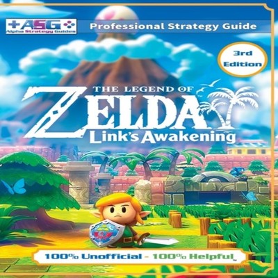 The Legend of Zelda Links Awakening Strategy Guide (3rd Edition -