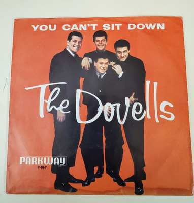 Dovells  YOU CAN'T SIT DOWN (GREAT ROCK N ROLL 45/PS) #867 PLAYS VG++ NO NOISE!