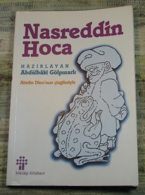 NASREDDIN HOCA Hazirlayan Abdülbaki Gölpınarlı Abidin Dino'nun Çizgileriyle 1996