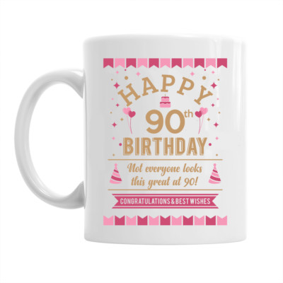 90. Geburtstag Happy Gift Geschenkidee Frauen Damen Frau Dame Andenken 90 Tasse
