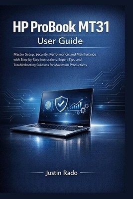 HP ProBook MT31 User Guide: Master Setup, Security, Performance, and Maintenance