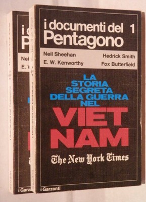 DIE DOKUMENTE DES FÜNFECKS Neil Sheehan Hedrick Smith E W Kenworthy Geschichte von e