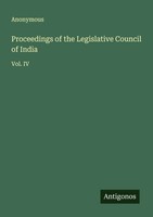 Anonymous | Proceedings Of The Legislative Council Of India | Taschenbuch (2025)