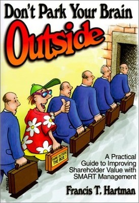 Don't Park Your Brain Outside: A Practical ... by Hartman, Francis Tho Paperback