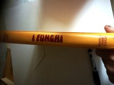 Libro I Funghi Edizioni Fratelli Fabbri