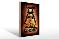 Holzschild Spruch 30X40 Cm Ruhrpott Ruhrgebiet Holz Deko Schild