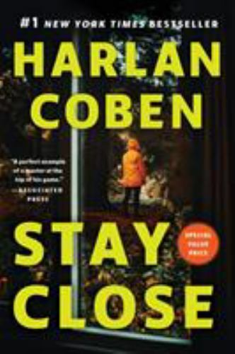 Stay Close by Harlan Coben Trade Paperback Brand New Free Ship 2019 - Picture 1 of 1