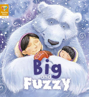 Reading Gems: Big and Fuzzy (Level 2) (Reading Gems) - Paperback / softback NEW