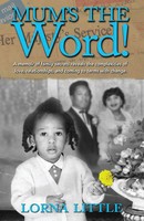 Lorna P Little | Mum's The Word! | Taschenbuch | Englisch (2015)