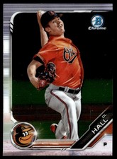 2019 Bowman Chrome Prospects DL Hall Baltimore Orioles #BCP-139