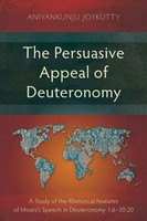 Aniyankunju Joykutty | The Persuasive Appeal Of Deuteronomy | Taschenbuch (2026)