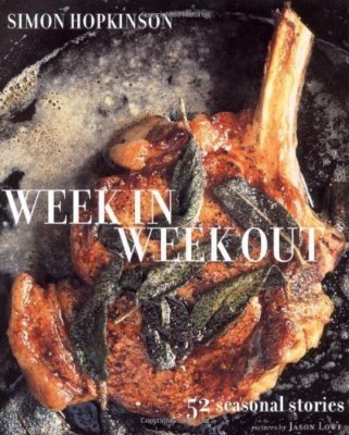 Week In Week Out,Simon Hopkinson, Jason Lowe