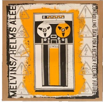 Melvins & Helms Alee Controlling Data for a Better Feeling Future CD! husker du!