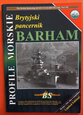 Warships - BS Profile Morskie 44, British Battleship QUEEN ELIZABETH HMS BARHAM