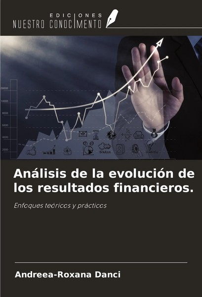 Andreea-Roxana Danci | AnáLisis De La EvolucióN De Los Resultados Financieros.-image