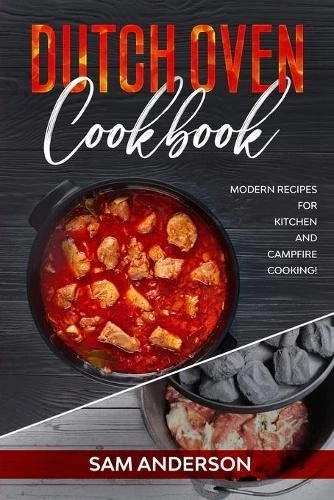 Sam Anderson Dutch Oven Cookbook (Paperback) (US IMPORT)