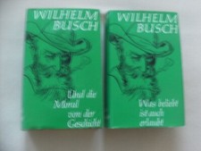 Wilhelm Busch: Sämtliche Werke und eine Auswahl der Skizzen und Gemälde in zwei 
