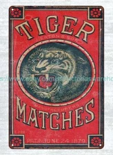 collectible vintage reproduction signs 1880's Tiger matches metal tin sign