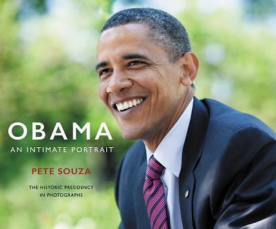 Obama: An Intimate Portrait by Souza, Pete
