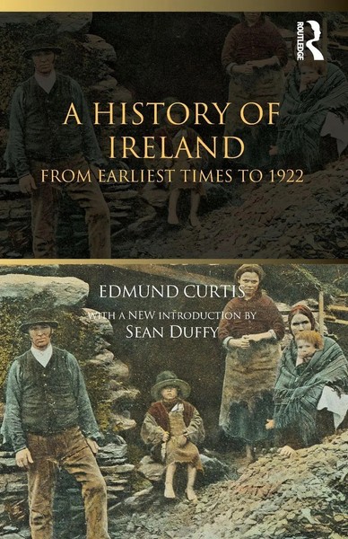 A History Of Ireland | From The Earliest Times To 1922 | Edmund Curtis | Buch-image