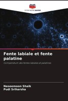 Naseemoon Shaik (U. A.) | Fente Labiale Et Fente Palatine | Taschenbuch (2023)