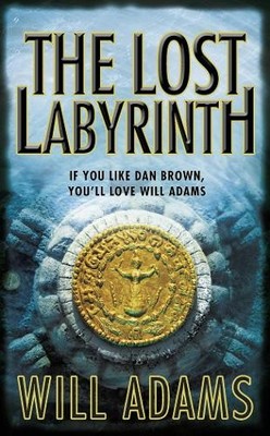 Will Adams The Lost Labyrinth (Taschenbuch)