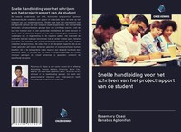 Snelle Handleiding Voor Het Schrijven Van Het Projectrapport Van De Student