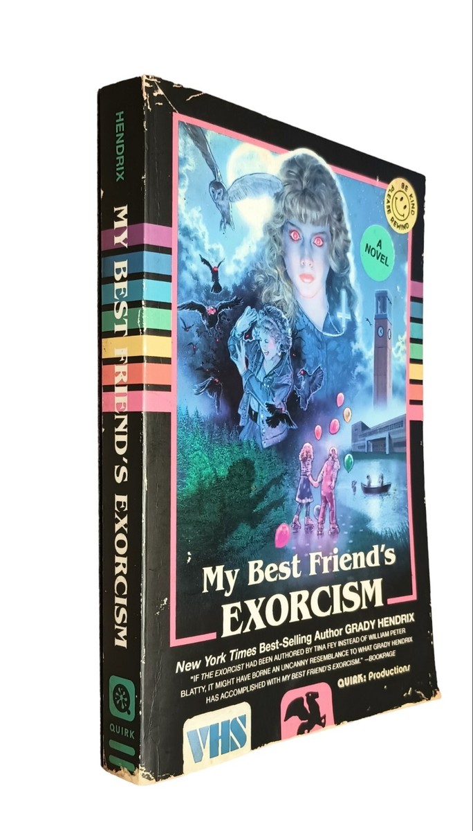 My Best Friend's Exorcism Grady Hendrix 2017 Trade Paperback