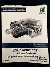 solidworks 2021 a power guide for beginners and intermediate users textbook