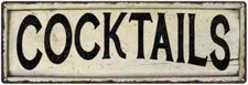 COCKTAILS Farmhouse Style Wood Look Sign Gift   Metal Decor 106180028118