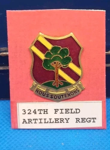 US Army 324th Field Artillery Regiment crest badge DUI DI WW2 pin back Rare
