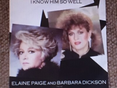ELAINE PAIGE & DICKSON I Know Him So Well 7'' Record **AS NEW**