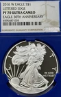 2016 Silver American Eagle •30th Anniversary • NGC PF 70 Utra Cameo