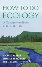 How to Do Ecology : A Concise Handbook - Second Edition Paperback