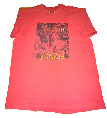 Sin Zin Zinfandel Wine Short Sleeve Vintage Fruit of the Loom T Shirt Women's M