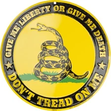 DON'T TREAD ON ME GIVE ME LIBERTY OR GIVE ME DEATH 12" ROUND METAL SIGN EMBOSSED
