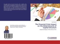 The Financial Crisis Impact On The Determinants Of Capital Structure Aws Shambor