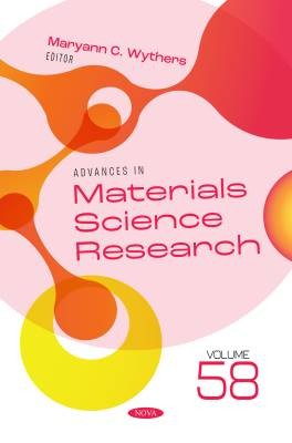Advances in Materials Science Research. Volume 58,