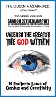 Sharon Esther Lampert | Unleash THE Creator THE GOD Within | Buch | Englisch