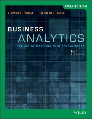 Business Analytics | The Art of Modeling with Spreadsheets, EMEA Edition | Buch