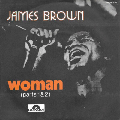 James Brown Woman (Teile 1 & 2) - 45T x 1