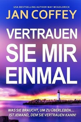 Vertrauen Sie Mir Einmal by Jan Coffey (German) Paperback Book